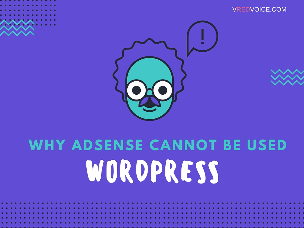 Why Adsense not allowed in free WordPress blog?