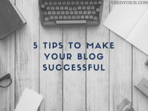 tips for successful blog