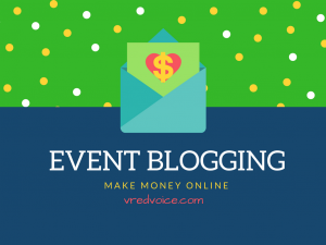 Make Money with Event Blogging