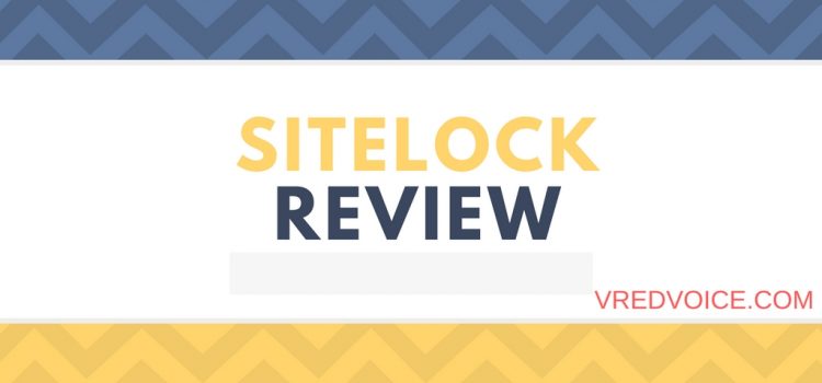 SiteLock Review: Scam Or Legit, Why They Are Not Recommended