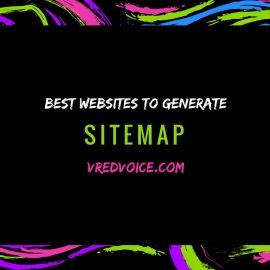 Best Websites To Generate Sitemaps Automatically For Free
